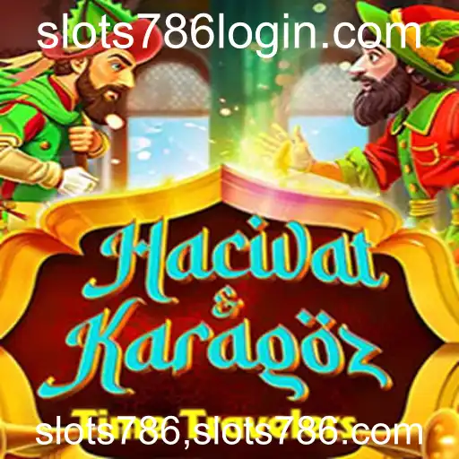 Explorando o Fascinante Jogo HacivatandKaragoz e o Portal slots786.com
