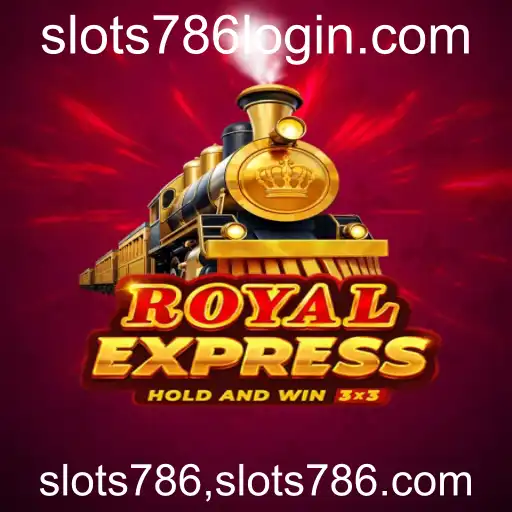 Descubra o Jogo RoyalExpress: Um Novo Horizonte em Entretenimento de Slots786